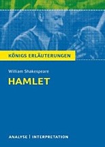Hamlet. Englisch Interpretation ergänzend zum Englischunterricht in der Oberstufe