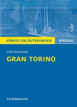 Gran Torino. Englisch Interpretation Englisch Interpretation - ergänzend zum Englischunterricht in der Oberstufe