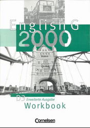 Englisch G 2000 Workbook, Reihe D Gesamtschule - Cornelsen Englisch G 2000 für den Einsatz im Englischunterricht