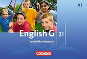 Englisch Lehrwerk G 21, Reihe A1 Gymnasium